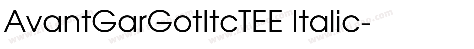 AvantGarGotItcTEE Italic字体转换
